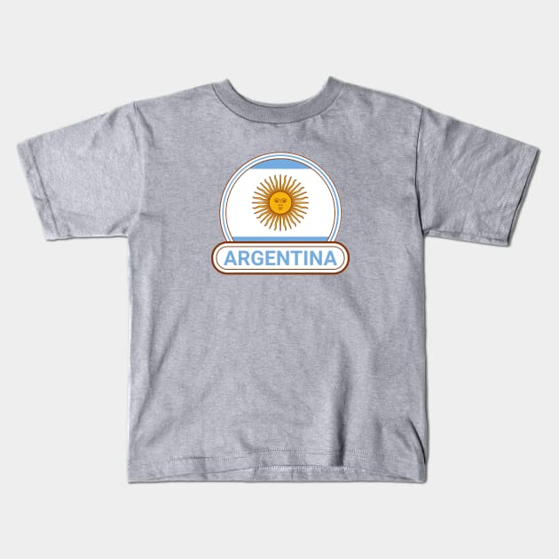 Argentina Country Badge - Argentina Flag Kids T-Shirt by Yesteeyear